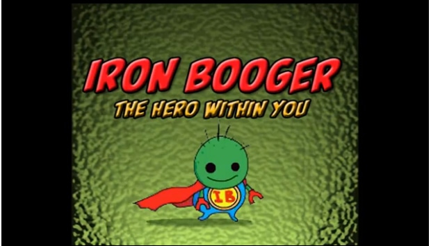 Iron Booger - The Hero Within You